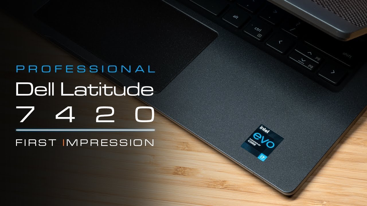 Dell Latitude 7420: Power & Precision